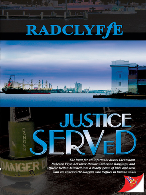 Title details for Justice Served by Radclyffe - Available